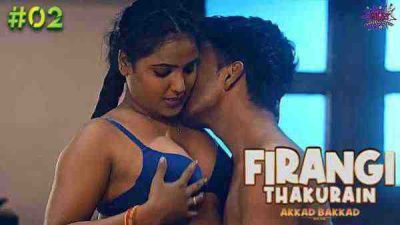 Firangi Thakurain 2023 Wow Entertainment Hot Porn Web Series Ep 2